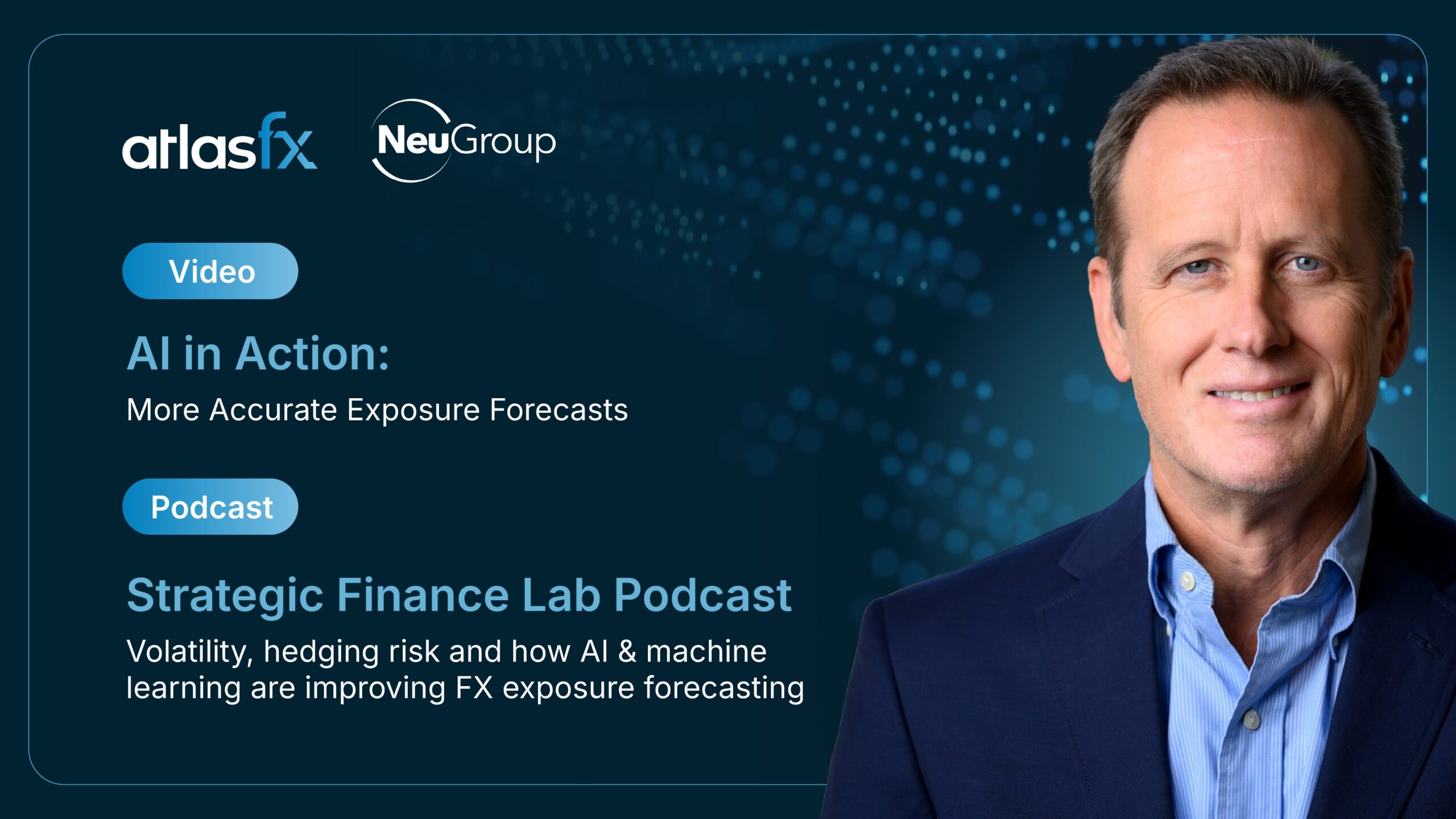 Image for Co-Founder Scott Bilter on NeuGroup’s Strategic Finance Lab | AtlasFX