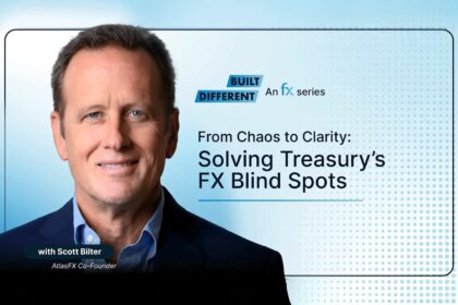 From Chaos to Clarity: Fixing Treasury’s FX Blind Spots